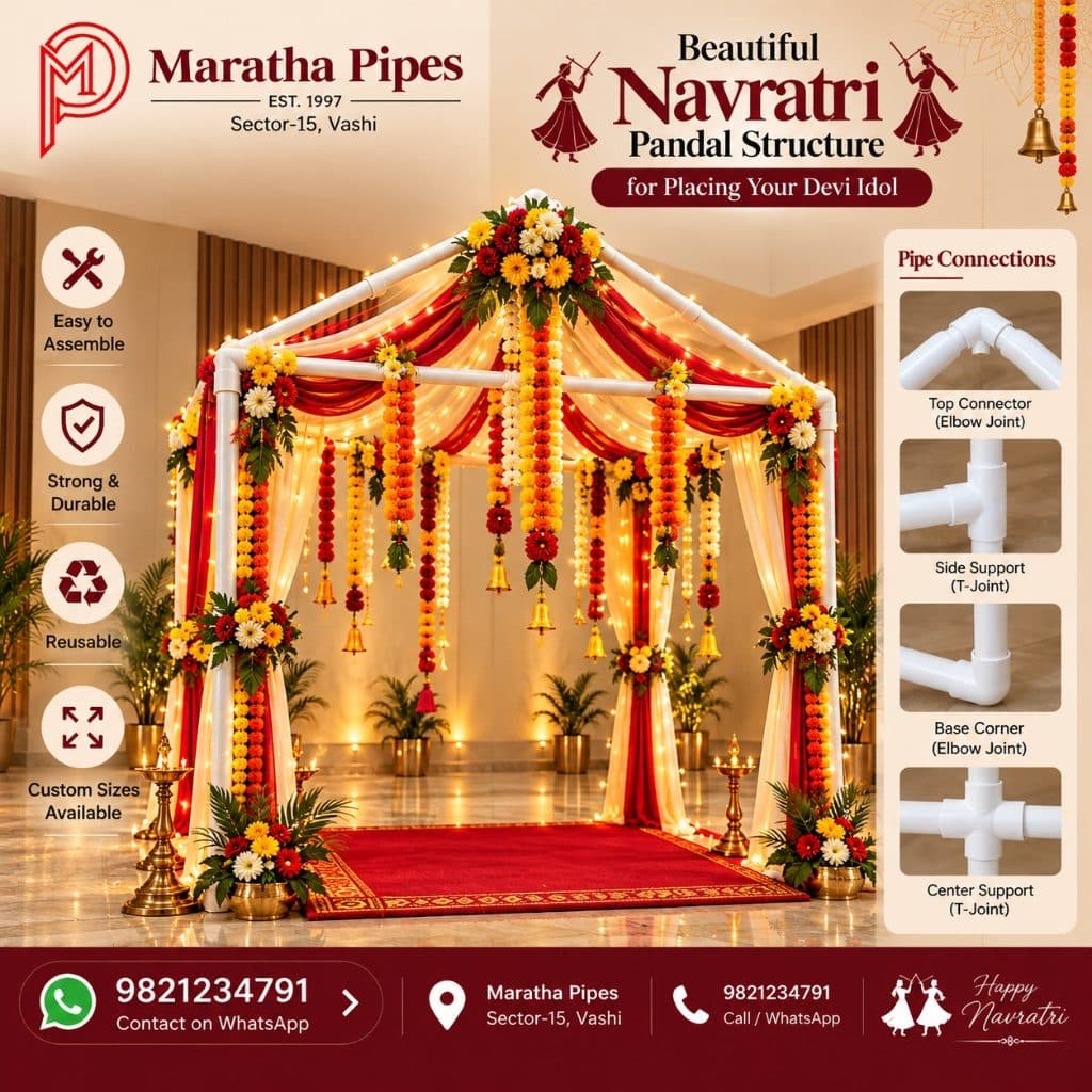 Square Canopy PVC Pipe Navratri Pandal Frame with red drapes, marigold garlands and pipe connection guide showing elbow joints and T-joints — DIY Home Navratri Setup by Maratha Pipes Sector-15 Vashi