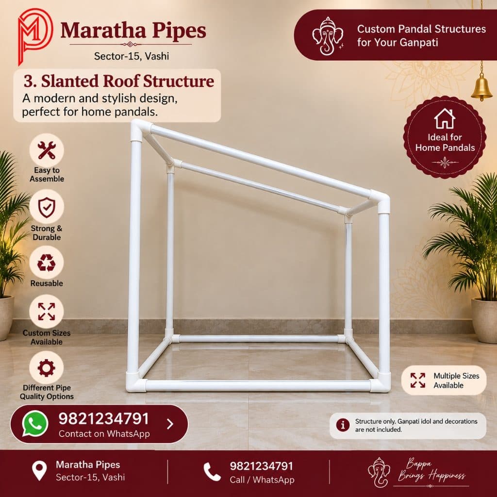 Slanted Roof Structure - Custom PVC Ganpati Pandal Structure by Maratha Pipes Vashi Slanted Roof Structure Single Slope PVC Pipe Ganpati Pandal Framework - Modern Home Decoration Frame by Maratha Pipes Sector-15 Vashi
